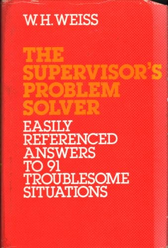 Beispielbild fr The Supervisor's Problem Solver zum Verkauf von Wonder Book