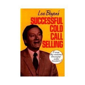 Successful Cold Call Selling - from the Nation's Foremost Sales Trainer!