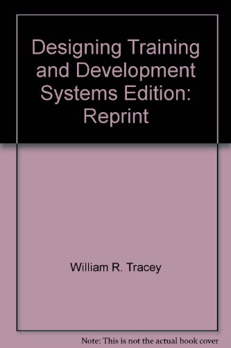 9780814457856: Designing training and development systems