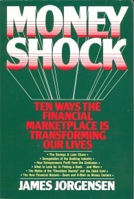 Beispielbild fr MoneyShock : Ten Ways the Financial Marketplace Is Transforming Our Lives zum Verkauf von Better World Books