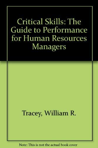 9780814459393: Critical Skills: The Guide to Performance for Human Resources Managers