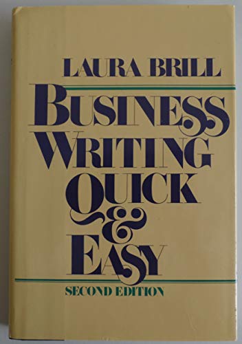 Imagen de archivo de Business Writing Quick and Easy a la venta por Better World Books: West