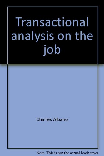 9780814469408: Transactional analysis on the job
