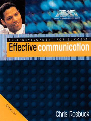 Effective Communication (9780814470206) by Roebuck, Chris