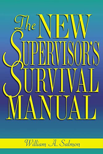 Beispielbild fr The New Supervisor's Survival Manual zum Verkauf von Better World Books