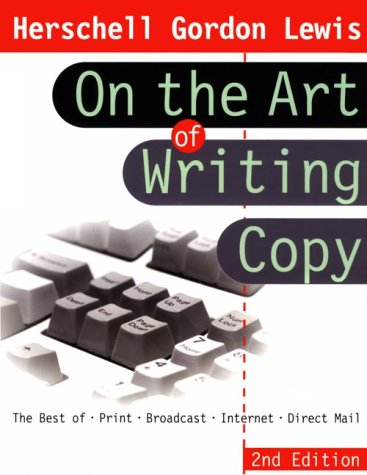 9780814470312: Herschell Gordon Lewis on the Art of Writing Copy