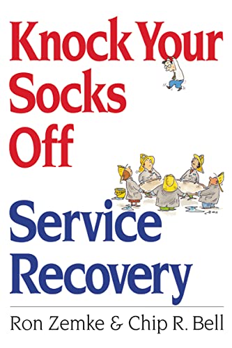9780814470848: Knock Your Socks Off Service Recovery (Knock Your Socks Off Series)