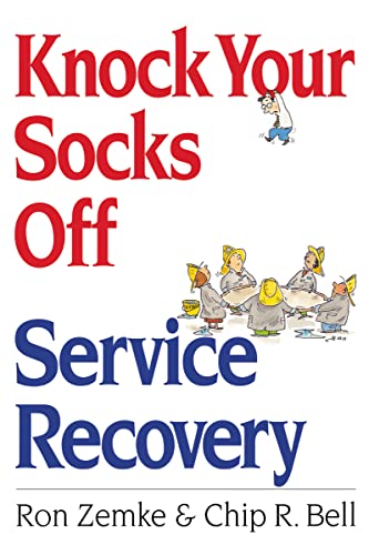 Stock image for Knock Your Socks Off Service Recovery (Knock Your Socks Off Series) for sale by HPB Inc.