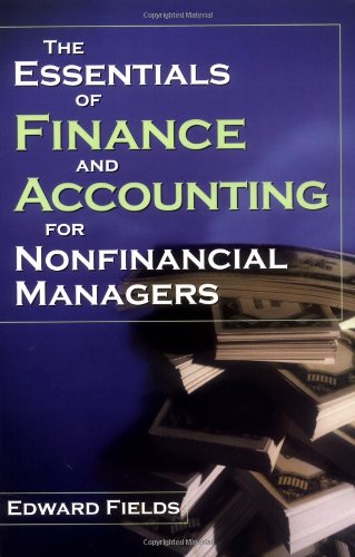 Imagen de archivo de The Essentials of Finance and Accounting for Nonfinancial Managers a la venta por More Than Words