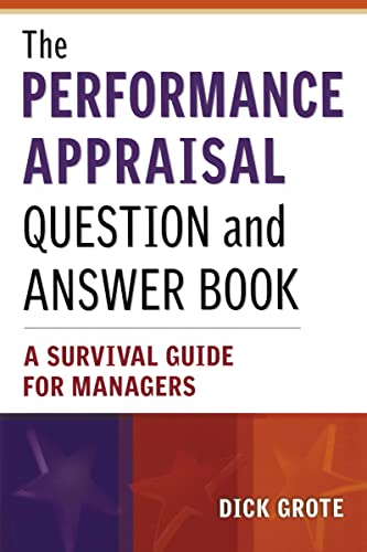 Imagen de archivo de The Performance Appraisal Question and Answer Book: A Survival Guide for Managers a la venta por Your Online Bookstore