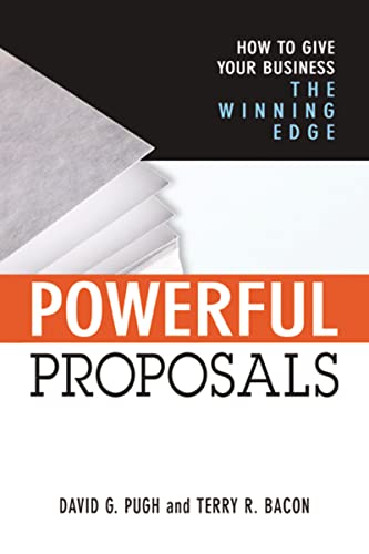 9780814472323: Powerful Proposals - How to Give Your Business the Winning Edge