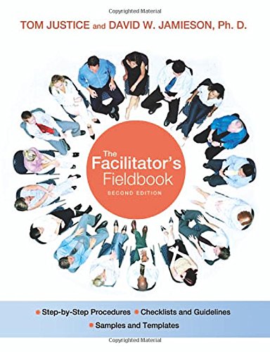 Stock image for The Facilitator's Fieldbook (2nd Edition) for sale by Wonder Book