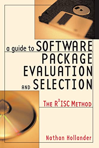 Imagen de archivo de A Guide to Software Package Evaluation and Selection: The R2isc Method a la venta por ThriftBooks-Dallas