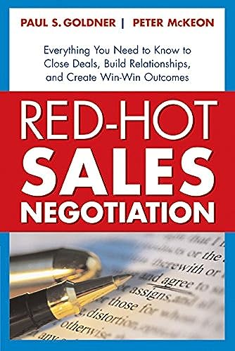 Beispielbild fr Red-Hot Sales Negotiation: Everything You Need to Know to Close Deals, Build Relationships, and Create Win-Win Outcomes zum Verkauf von AwesomeBooks