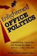 9780814474068: Enlightened Office Politics