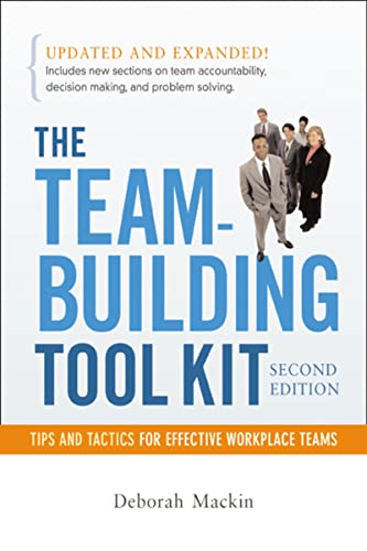 Imagen de archivo de The Team-Building Tool Kit: Tips and Tactics for Effective Workplace Teams a la venta por SecondSale