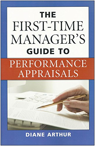 Imagen de archivo de The First-Time Manager's Guide to Performance Appraisals a la venta por ThriftBooks-Dallas