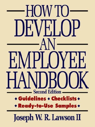 Imagen de archivo de How to Develop an Employee Handbook a la venta por HPB-Red