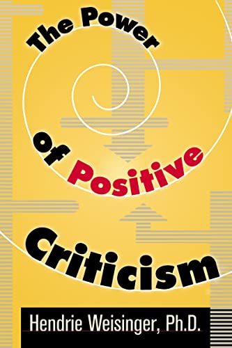 Stock image for The Power of Positive Criticism for sale by Brit Books