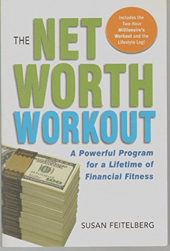 9780814474747: The Net Worth Workout