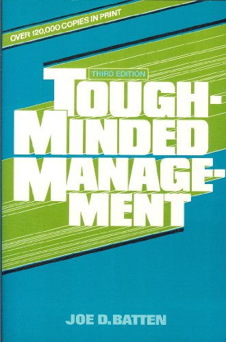 9780814476208: Tough-Minded Management