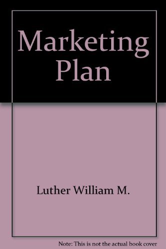 Beispielbild fr The Marketing Plan : How to Prepare and Implement It zum Verkauf von Better World Books