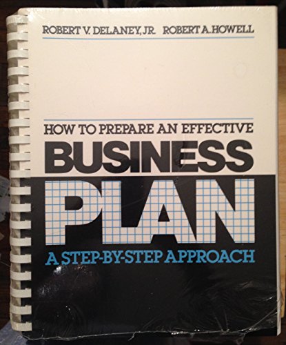 Stock image for How to Prepare an Effective Business Plan: A Step by Step Approach for sale by RiLaoghaire