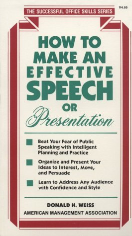 9780814476727: How to Make an Effective Speech or Presentation (Successful office skills (SOS))