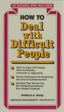 9780814476741: How to Deal with Difficult People (Successful office skills (SOS))