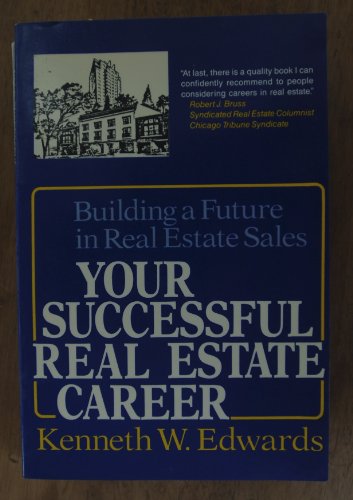 Beispielbild fr Your Successful Real Estate Career: Building a Future in Real Estate Sales zum Verkauf von Half Price Books Inc.