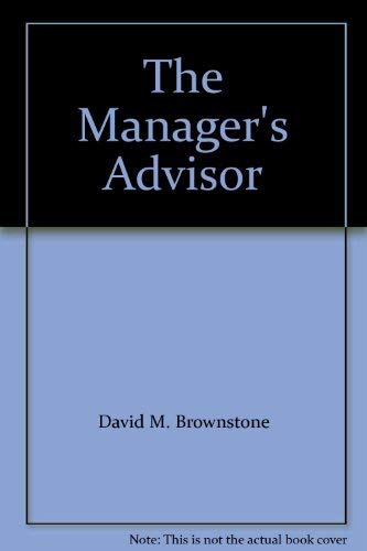 Stock image for The Manager's Advisor for sale by Better World Books