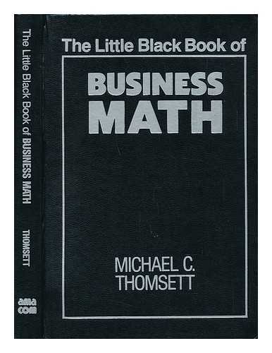 Beispielbild fr The Little Black Book of Business Math zum Verkauf von Wonder Book