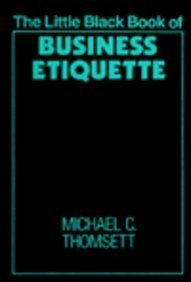 9780814477540: Little Black Book of Business Etiquette (The Little Black Book Series)