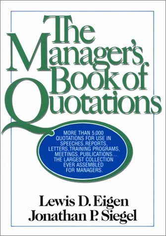 Stock image for The Manager's Book of Quotations for sale by ThriftBooks-Atlanta