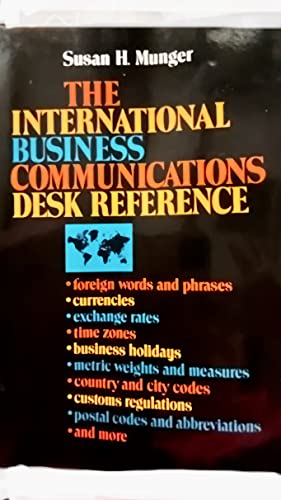Stock image for The International Business Communications Desk Reference for sale by Better World Books: West