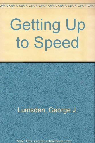 Stock image for Getting up to Speed : 115 Quick Tips for the New or Future Manager for sale by Better World Books