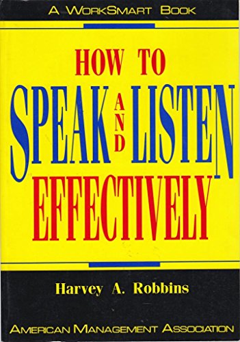 Stock image for How to Speak and Listen Effectively (Worksmart) for sale by SecondSale