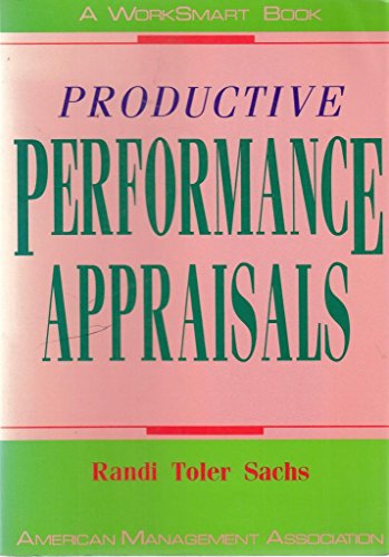 Imagen de archivo de Productive Performance Appraisals (Worksmart Series) a la venta por SecondSale