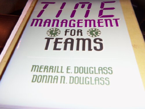 Beispielbild fr Time Management for Teams zum Verkauf von Wonder Book