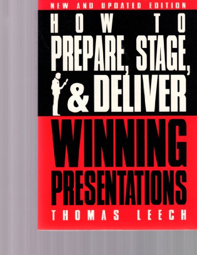 9780814478134: How to Prepare, Stage and Deliver Winning Presentations