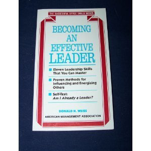 Beispielbild fr Becoming an Effective Leader (The Successful Office Skills) zum Verkauf von The Book Garden