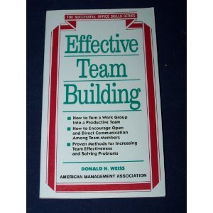 Beispielbild fr Effective Team Building zum Verkauf von Better World Books