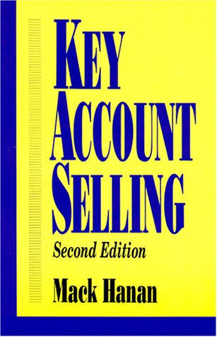 Beispielbild fr Key Account Selling. New Strategies for Maximizing Profit and Penetration zum Verkauf von Sigrun Wuertele buchgenie_de