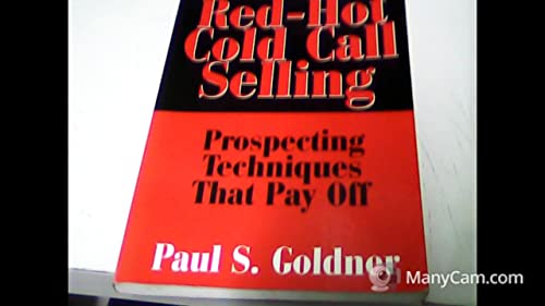 9780814478806: Red-Hot Cold Call Selling: Prospecting Techniques That Pay Off