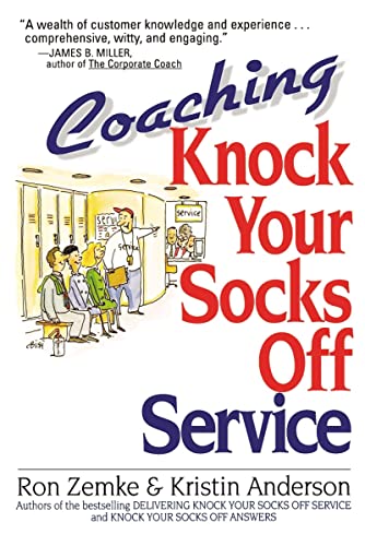 Coaching Knock Your Socks Off Service (9780814479353) by Zemke, Ron; Anderson, Kristin