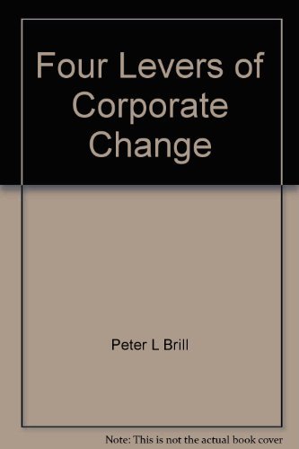 Beispielbild fr The Four Levers of Corporate Change. zum Verkauf von Antiquariat & Verlag Jenior