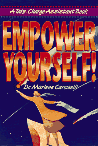 Beispielbild fr Empower Yourself!: A Take-charge Assistant Book (Take-Charge Assistant Series) zum Verkauf von medimops