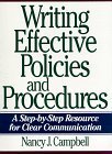 Imagen de archivo de Writing Effective Policies and Procedures: A Step-By-Step Resource for Clear Communication a la venta por Books of the Smoky Mountains