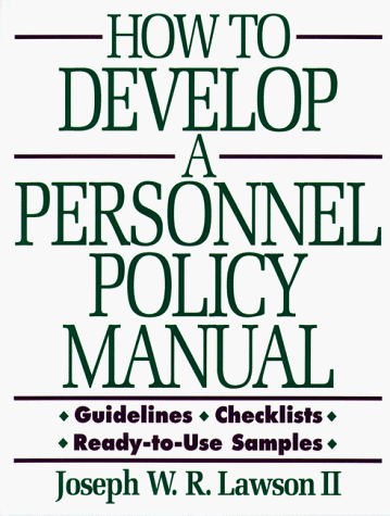 Stock image for How to Develop a Personnel Policy Manual for sale by Irish Booksellers