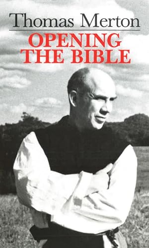 Stock image for Thomas Merton: Opening the Bible for sale by Half Price Books Inc.